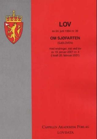 "Lov om sjøfarten (sjøloven) av 24. juni 1994 nr. 39 - med endringer, sist ved lover av 15. april 2005 nr. 17 (i kraft 1. januar 2006) og av 17. juni 2005 nr. 88" av Norge