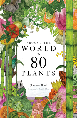 "Around the World in 80 Plants" av Jonathan Drori