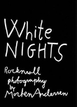"White nights - rocknroll photography" av Morten Andersen