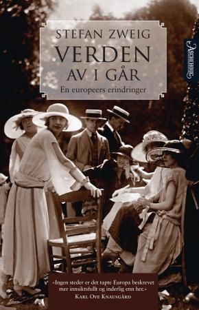 "Verden av i går - en europeers erindringer" av Stefan Zweig