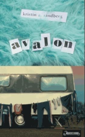 "Avalon - roman" av Kristín A. Sandberg