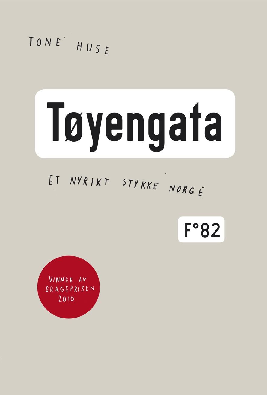 "Tøyengata - et nyrikt stykke Norge" av Tone Huse