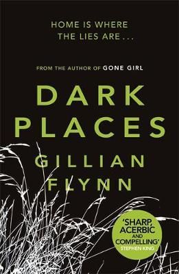 "Dark places" av Gillian Flynn