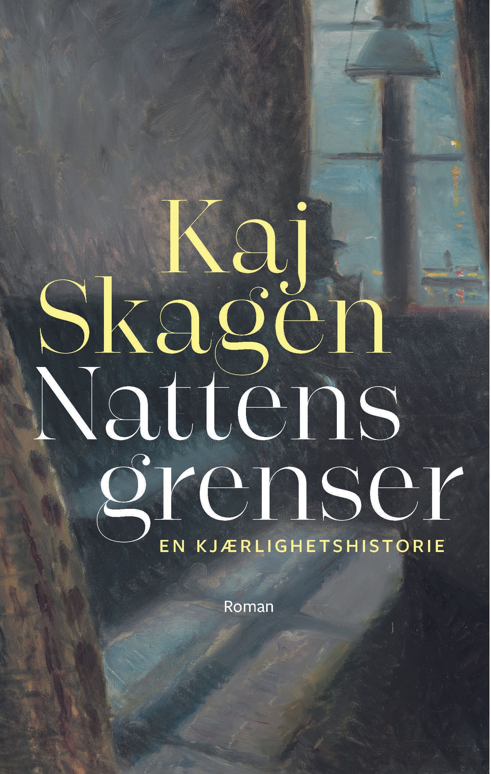 "Nattens grenser - en kjærlighetshistorie : roman" av Kaj Skagen