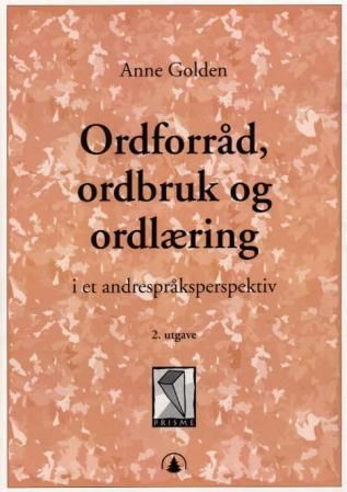"Ordforråd, ordbruk og ordlæring" av Anne Golden