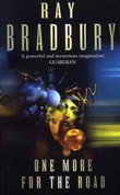 "One more for the road" av Ray Bradbury