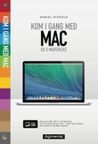 "Kom i gang med Mac - OS X Mavericks" av Daniel Riegels