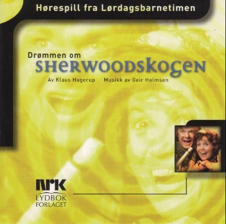 "Drømmen om Sherwoodskogen" av Klaus Hagerup