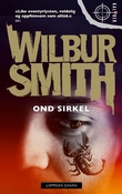 "Ond sirkel" av Wilbur Smith