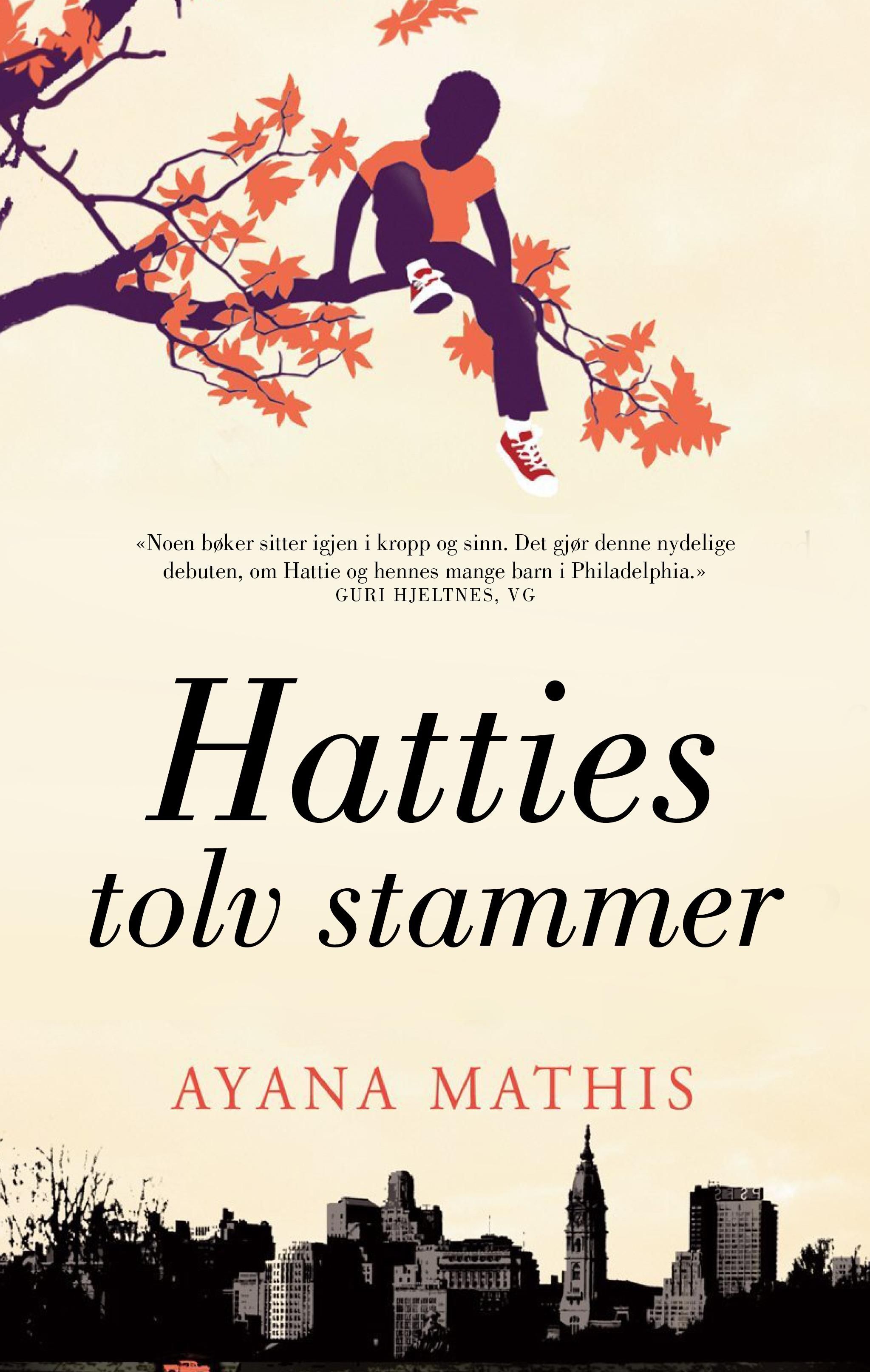 "Hatties tolv stammer" av Ayana Mathis