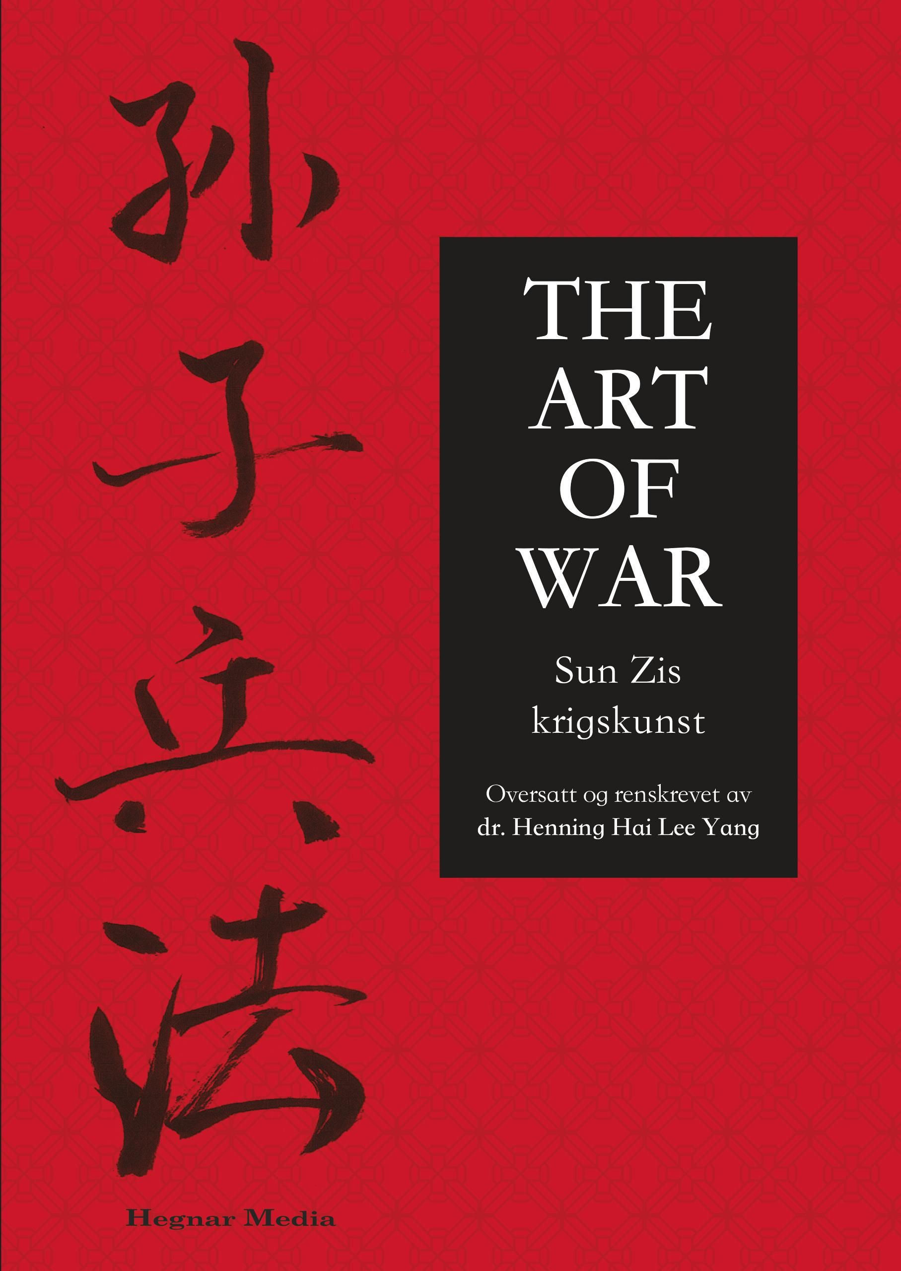 "The art of war - Sun Zis krigskunst" av Zi Sun