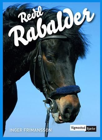 "Redd Rabalder" av Inger Frimansson