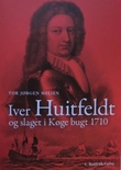 Omslagsbilde av Iver Huitfeldt og slaget i Køge bugt 1710