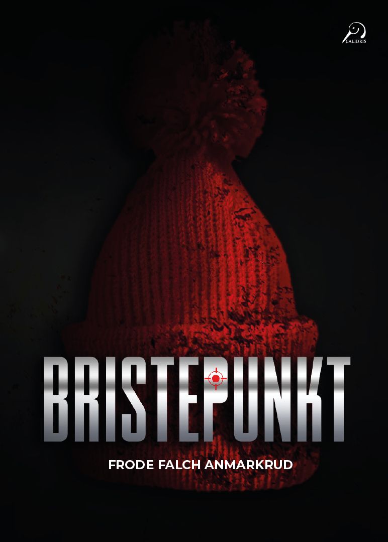 "Bristepunkt" av Frode Falch Anmarkrud