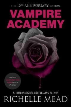 "Vampire academy - 10th anniversary edition" av Richelle Mead