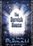 "The dervish house" av Ian McDonald