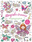 "Magiske venner - fargeleggingsbok" av Grace West