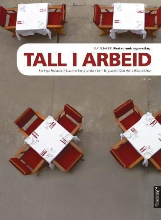 "Tal i arbeid RM - restaurant- og matfag" av Per Inge Pedersen
