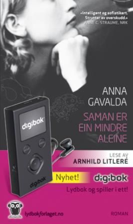 "Saman er ein mindre aleine" av Anna Gavalda
