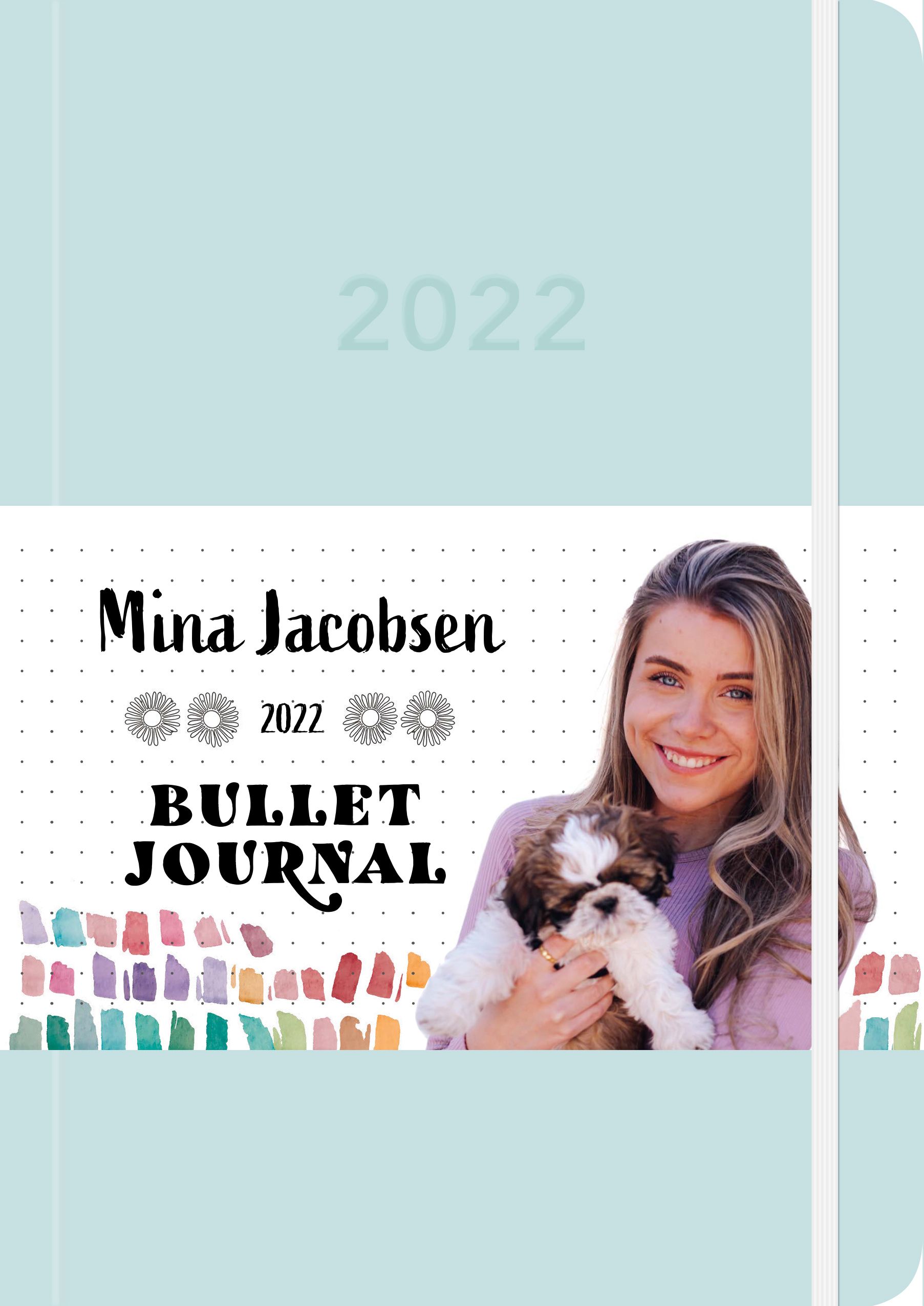 "Mina Jacobsen. Bullet journal 2022" av Mina Jacobsen