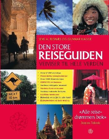 "Den store reiseguiden - veiviser til hele verden" av Jens A. Riisnæs