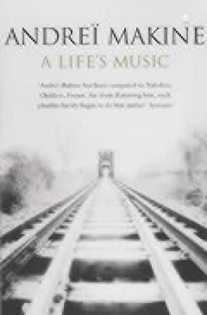 "A life's music" av Andreï Makine