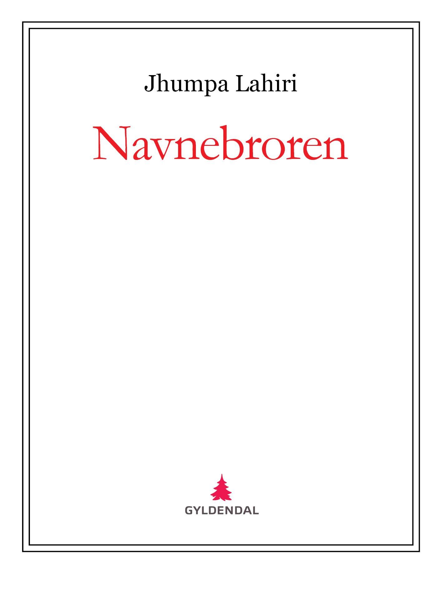"Navnebroren" av Jhumpa Lahiri