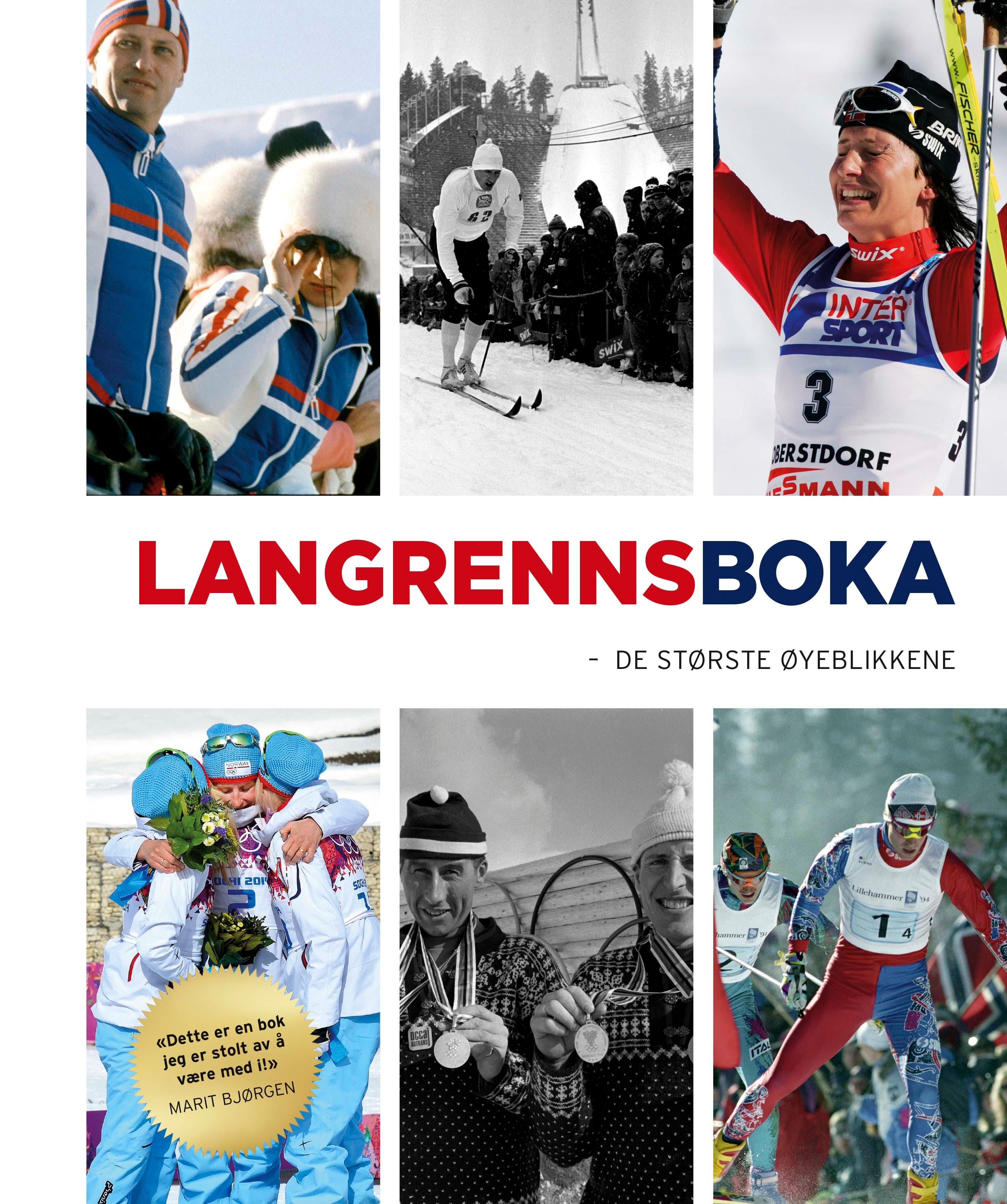 "Langrennsboka - de største øyeblikkene" av Inger Honerød