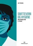 "Smittevern og hygiene - den usynlige fare" av Jørn Stordalen