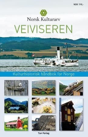 "Veiviseren - kulturhistorisk håndbok for Norge" av Norsk kulturarv