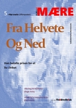 "Fra helvete og ned - Valdreskrim- se opp for etterligninger" av Kjell H. Mære