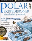 "Polarekspedisjoner - reiser til Arktis og Antarkis" av Martyn Bramwell