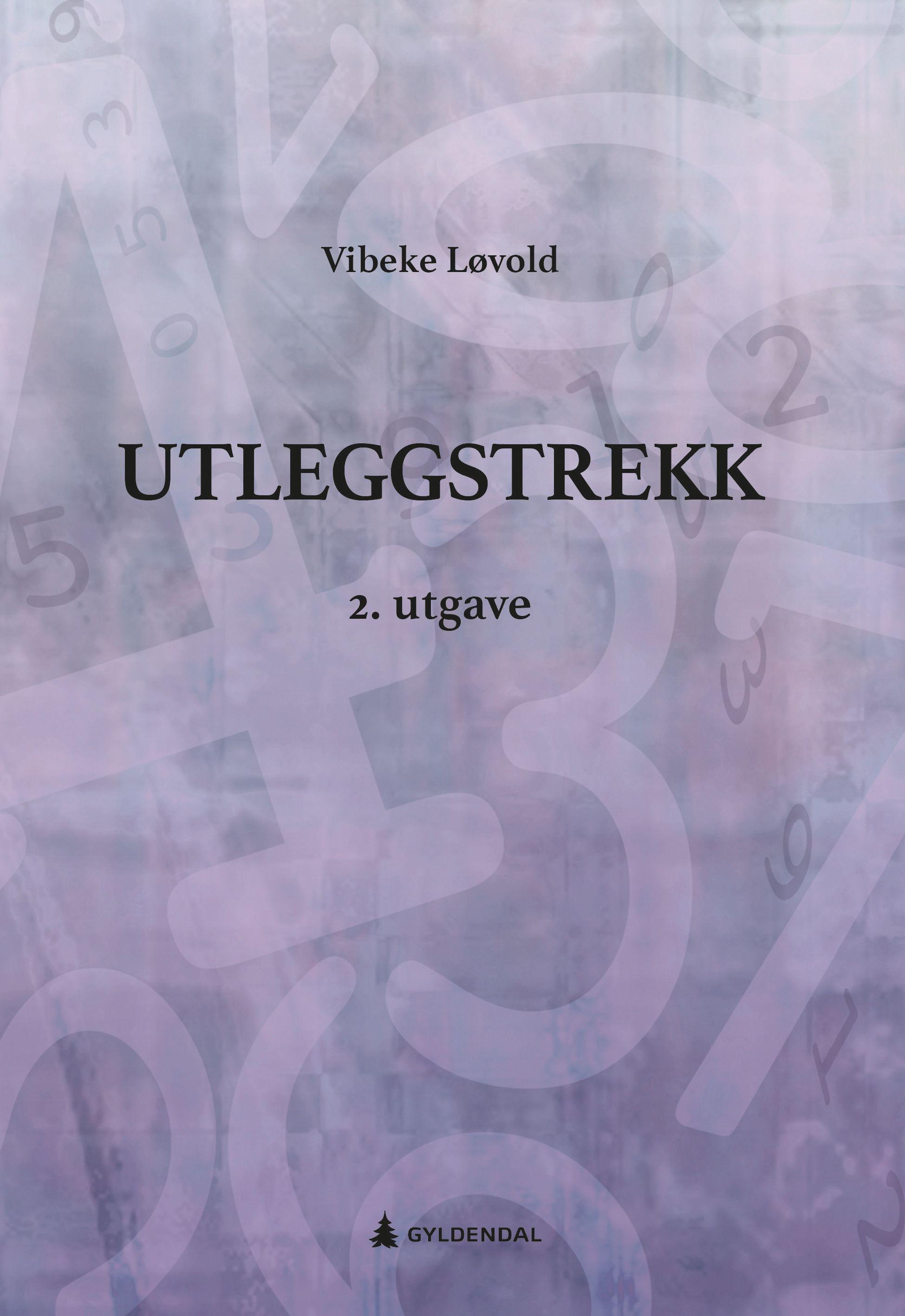 "Utleggstrekk" av Vibeke Løvold