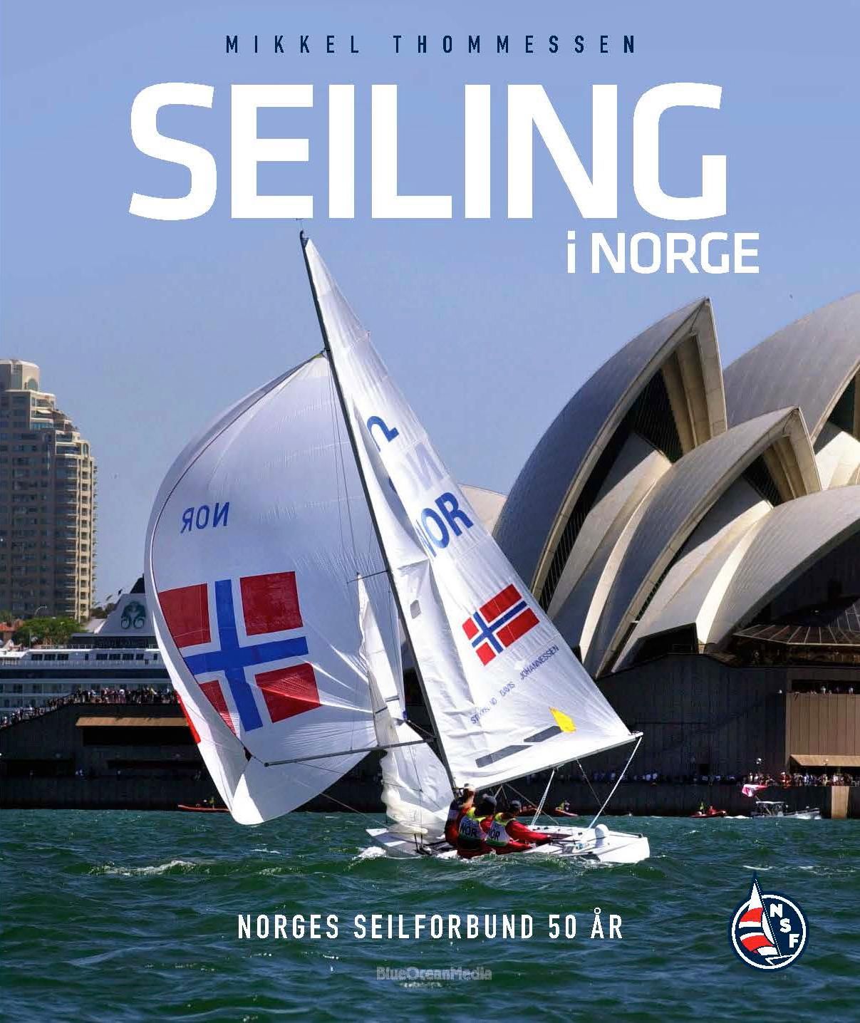 "Seiling i Norge - Norges Seilforbund 50 år" av Mikkel Thommessen