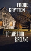 Omslagsbilde av 80° aust for Birdland
