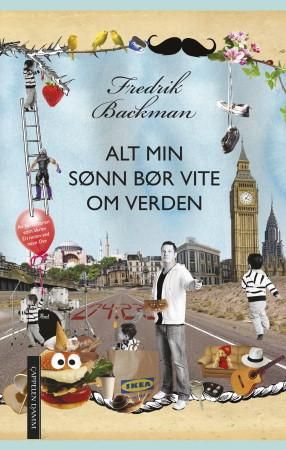 "Alt min sønn bør vite om verden" av Fredrik Backman