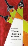 "Utkant i kant på kanten - fem tekster for scenen" av Ola Jonsmoen