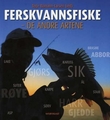"Ferskvannsfiske - de andre artene" av Terje Bomann-Larsen