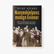 Omslagsbilde av Nansenhjelpens modige kvinner