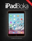 "iPad boka - den ultimate guiden : få mer ut av din iPad" av Line Therkelsen