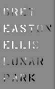 "Lunar Park" av Bret Easton Ellis