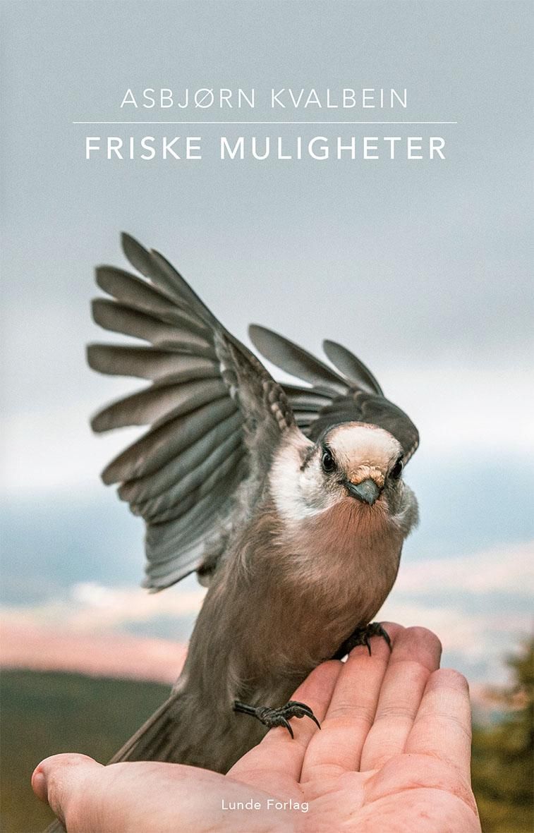 "Friske muligheter - korte lesestykker" av Asbjørn Kvalbein