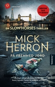 "På fremmed jord" av Mick Herron
