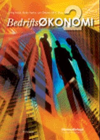 "Bedriftsøkonomi 2 - for allmenne, økonomiske og administrative fag" av Erling Brevik