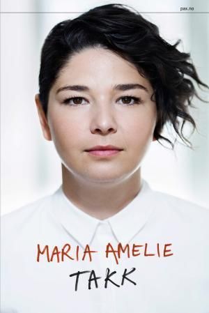 "Takk" av Maria Amelie