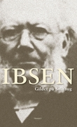 "Gildet på Solhaug - skuespil i tre akter" av Henrik Ibsen