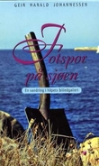 "Fotspor på sjøen - en vandring i håpets billedgalleri" av Geir Harald Johannessen