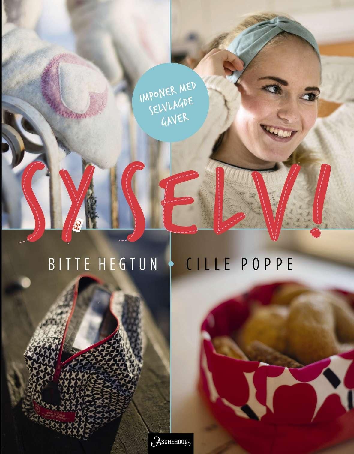 "Sy selv!" av Bitte Hegtun