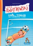 "En sak for Kwiatkowski - mål, triks og tvilsomme typer" av Jürgen Banscherus