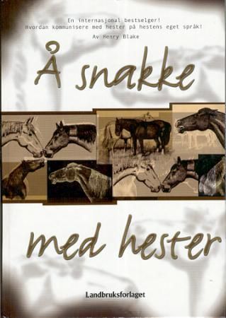 "Å snakke med hester" av Henry Blake